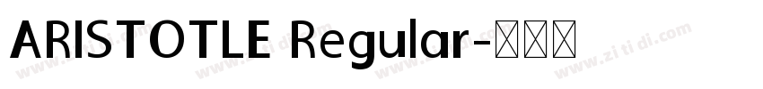 ARISTOTLE Regular字体转换